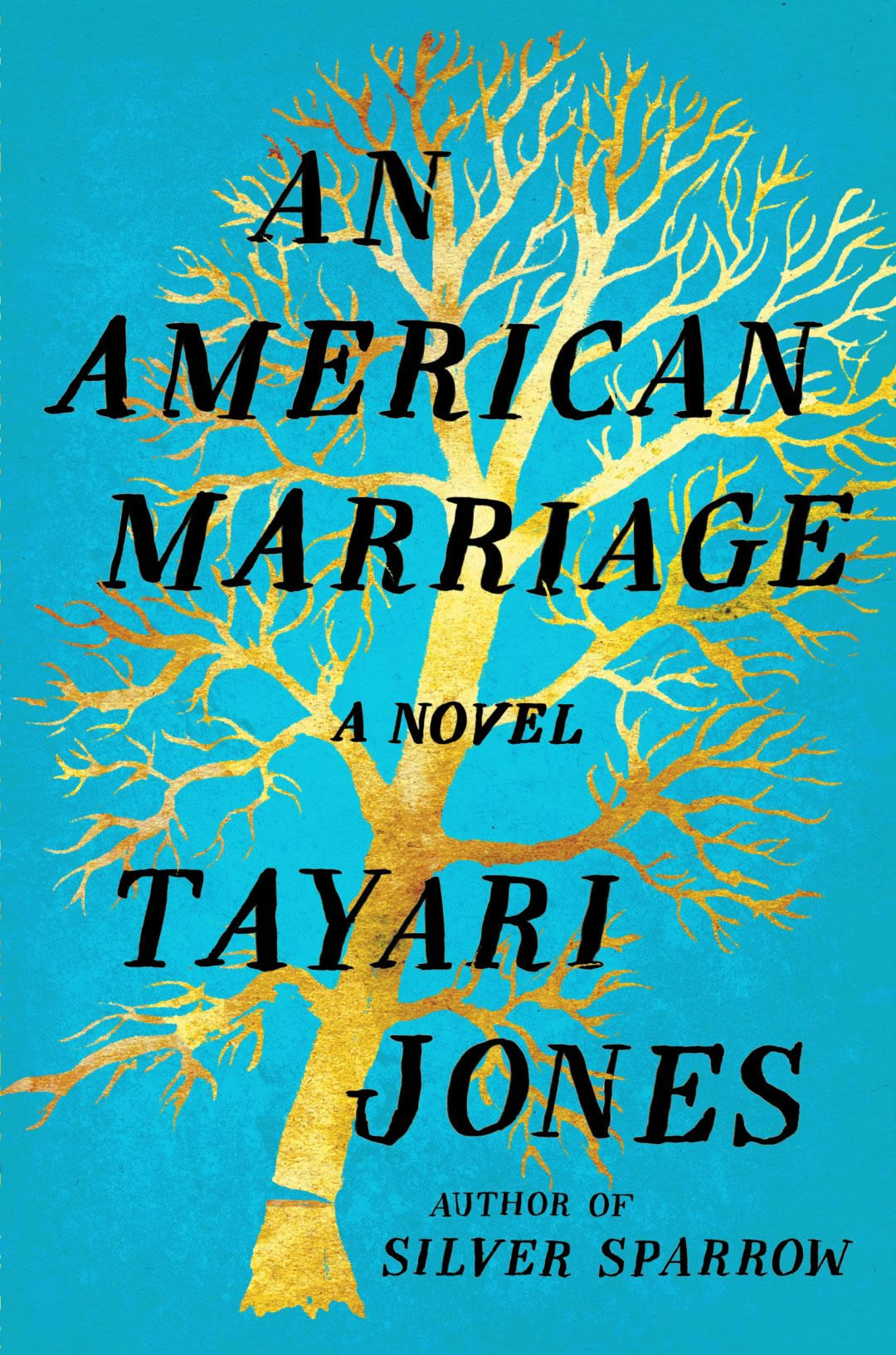 Tayari Jones, An American Marriage